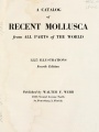 A catalog of recent Mollusca from all parts of the world
