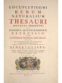 Locupletissimi rerum naturalium thesauri accurata descriptio